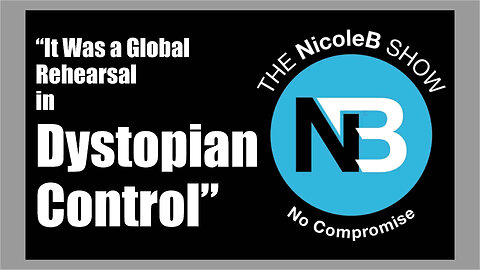 Nicole Barlow "It was a global rehearsal in dystopian control" - 11th August 2025