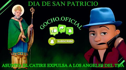 [17MAR2025] DÍA DE SAN PATRICIO [GOCHO.OFICIAL]