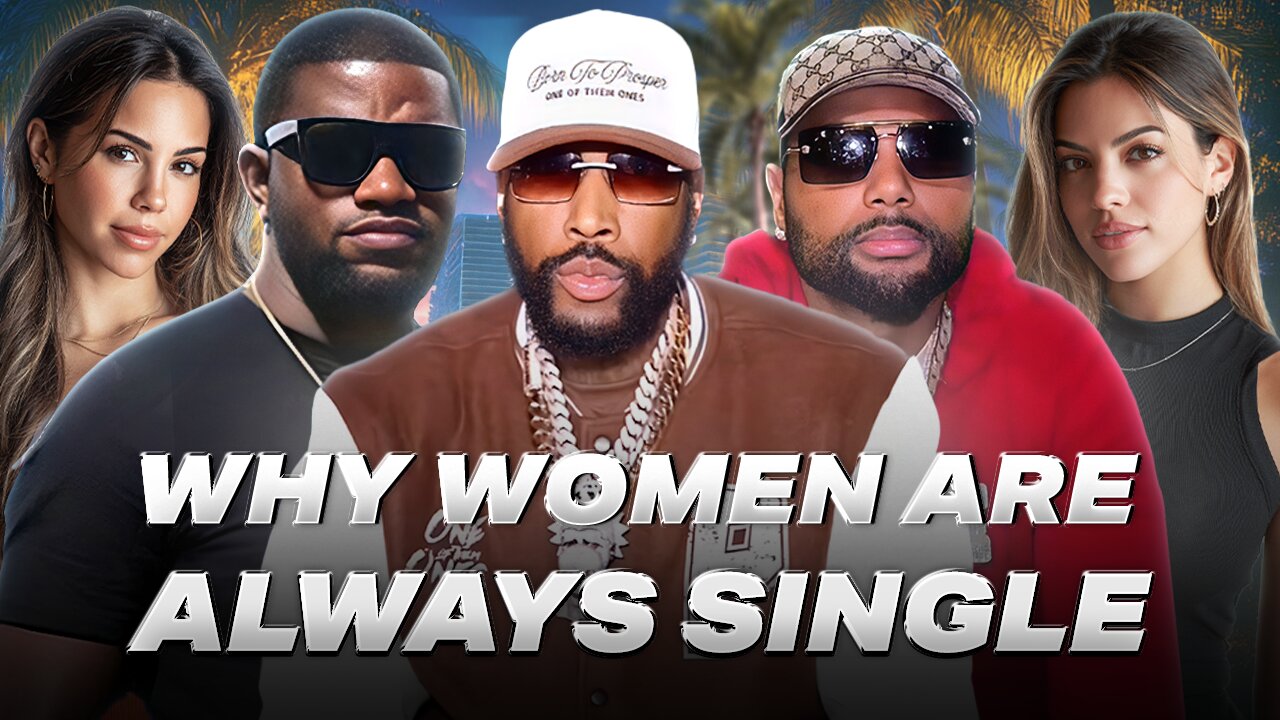 Why Women Are Always Single?