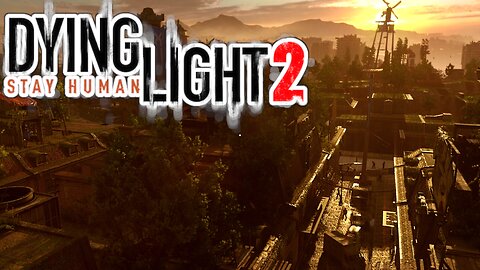 Dying Light 2: Stay Human