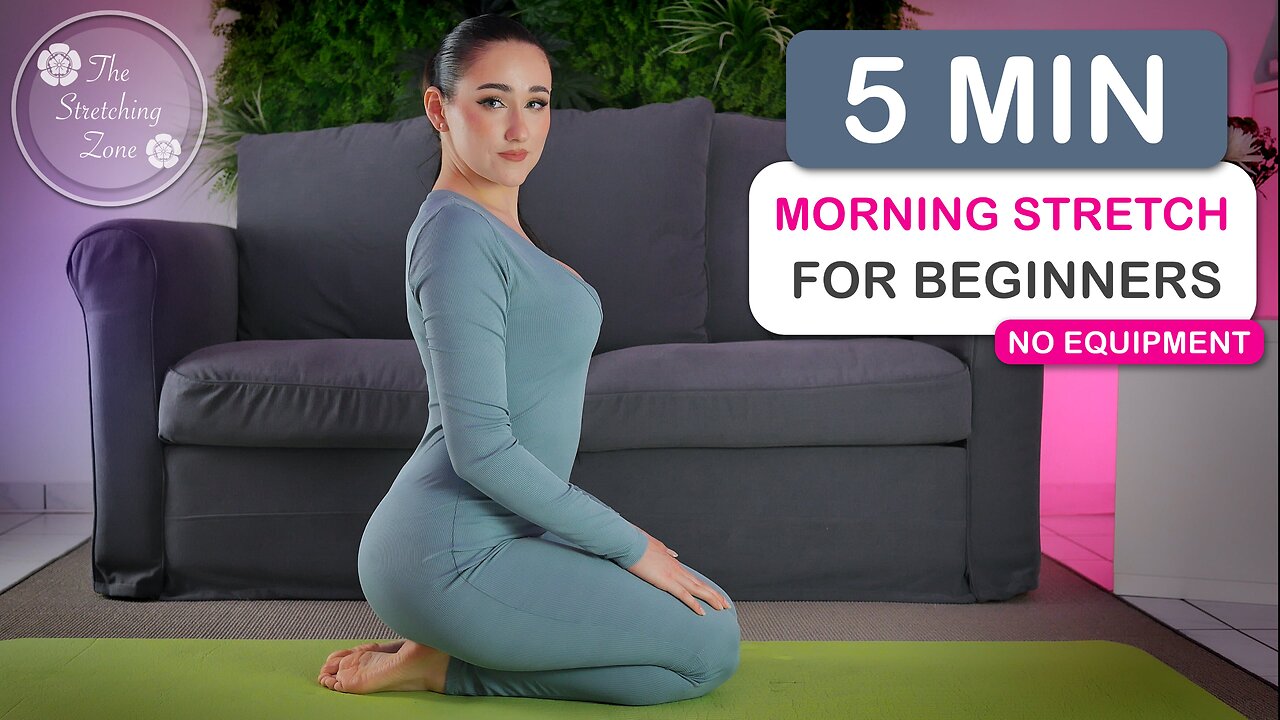 5 MIN MORNING STRETCH - The Ideal Starter Routine for Newbies