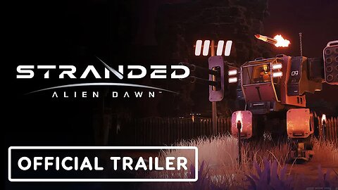 Stranded - Alien Dawn - Official Launch Trailer