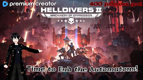 [Vtuber]HellDivers 2! battle for Cyberstan!