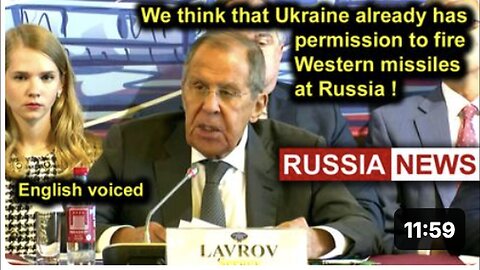 "Ukraine Granted Permission to Fire Western Missiles at Russia, Claims Lavrov"