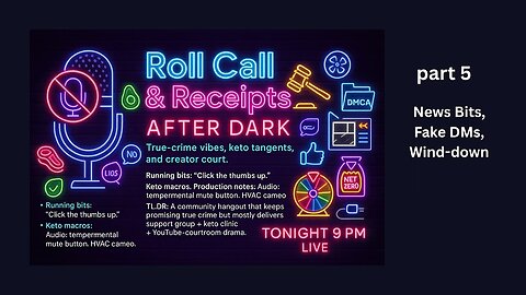Roll Call Part 5 - News Bits, Fake DMs & Sign-Off