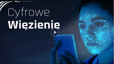Ludzkość na bezpośredniej drodze do cyfrowego więzienia!