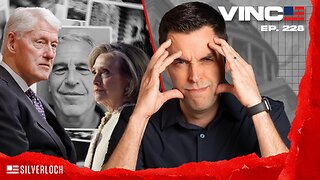 Clinton Questioned on Ties to Epstein Bombshell | Episode 228 – (02/18/26) VINCE