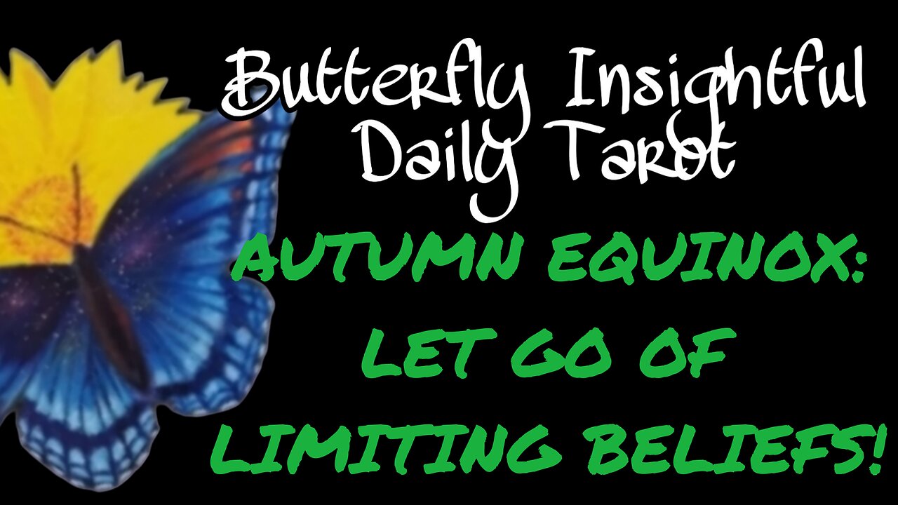 AUTUMN EQUINOX - LET GO OF EMOTIONAL BAGGAGE AND SELF LIMITING BELIEFS! #tarotreading #LOVE #belief