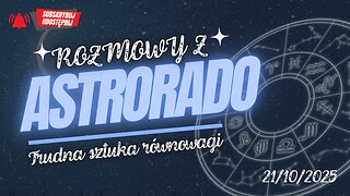 Trudna sztuka równowagi - Astrorado