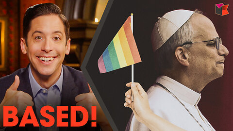 New Pope Snubs Rainbow Flag | Ep. 1734
