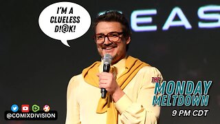 Pedro Pascal Proves Hollywood I Out Of Touch And Won't Change | Monday Meltdown On 05-19-2025