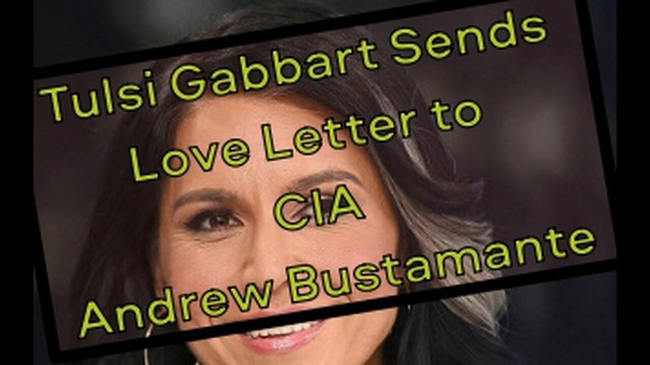 Tulsi Gabbart warn us about Nuclear Bomb and Andrew Bustamente