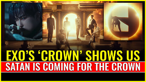 EXO's Crown video reaction and biblical explanation (Satan is coming for the crown)