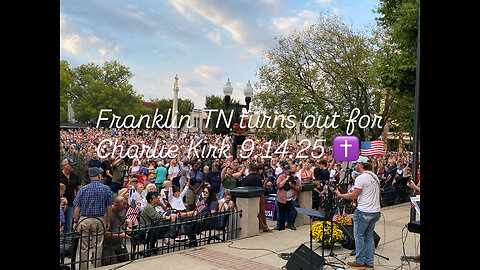 Franklin, TN Community Honors Charlie Kirk