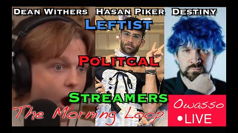 Evil Leftwing Streamers