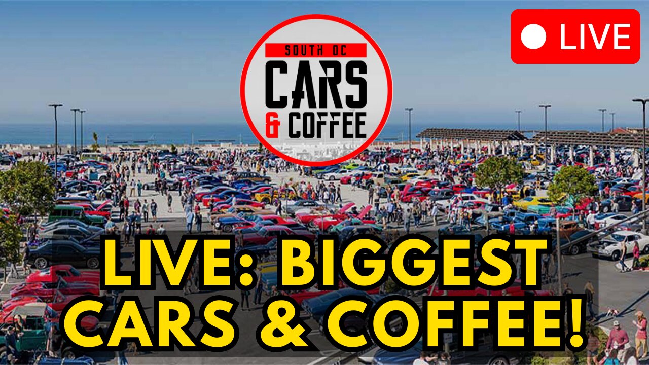 LIVE at South OC Cars & Coffee 🚘 | The Biggest Car Meet in Southern California