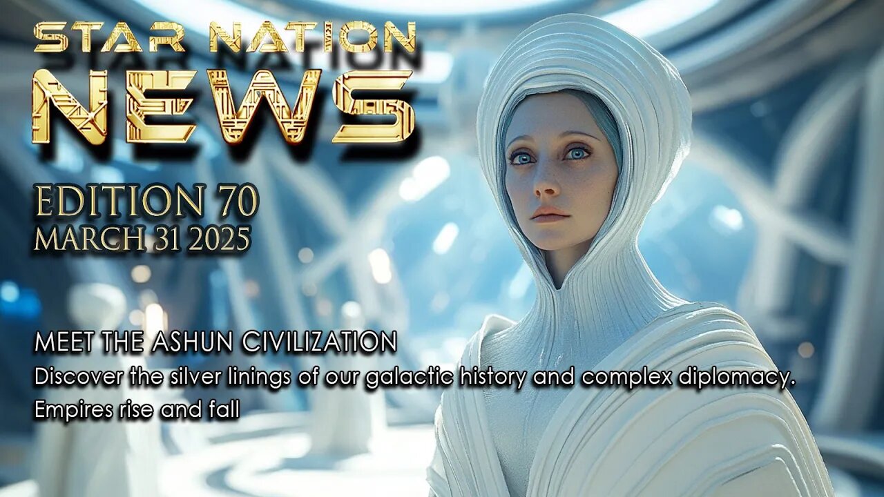 STAR NATION NEWS 70 ~ 31 03 2025