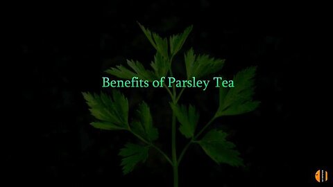 "Uncover the Health Benefits of Parsley Tea: Nature's Secret Super Drink"