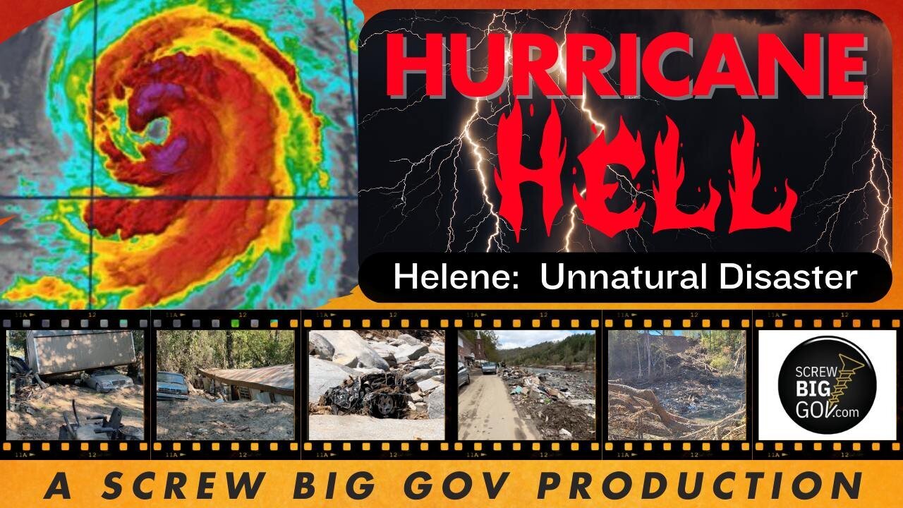 Hurricane Hell - Unnatural Disaster | ScrewBigGov