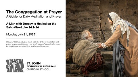 A Man with Dropsy Is Healed on the Sabbath—Luke 14:1-14