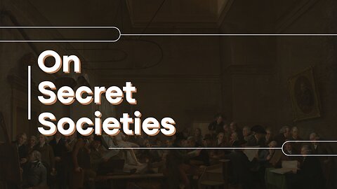 On Secret Societies