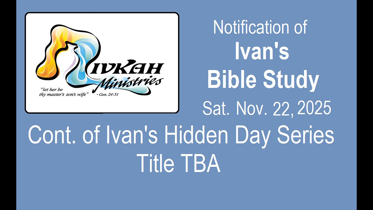 Continuation of Ivan's Hidden Day