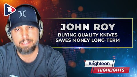 Buying Quality Knives Saves Money Long-Term