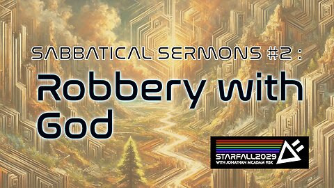 Sabbatical Sermons #2: Robbery with God