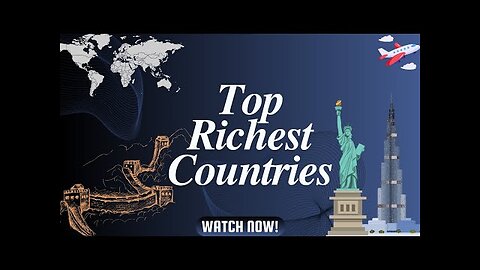 10 Richest Countries in the World | Most Rich Countries |