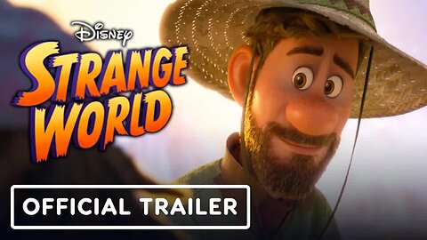 Strange World - Official Trailer (2022) Jake Gyllenhaal, Gabrielle Union, Jaboukie Young-White
