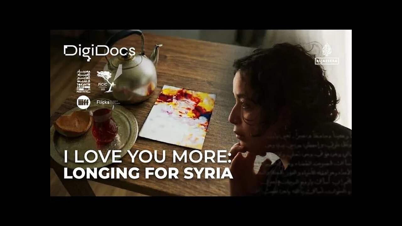I Love You More: The search for a father in Syria’s lost memories | DigiDocs