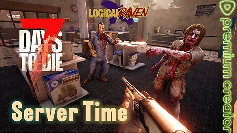 7 days To Die : Solo's ~ Until the Group gathers up!