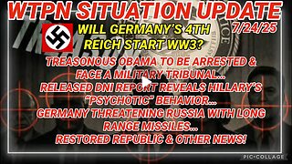 SHituation UPDate - 07/24 - [PLEASE ARREST OBAMA & his Gang]