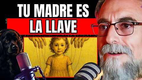 Nunca sanarás hasta que entiendas esto sobre tu madre - Javier Wolcoff