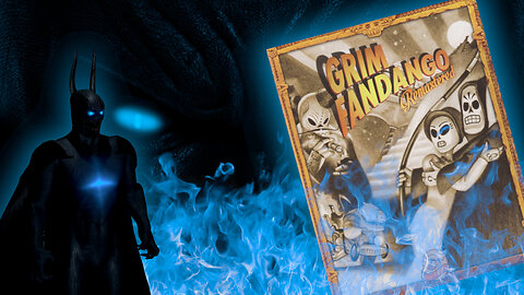 Impatient Gaming - Grim Fandango