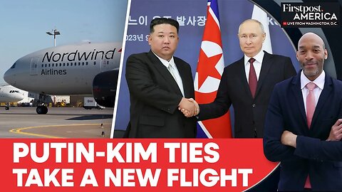Putin's Russia Begins Direct Flights to Kim's North Korea After 77 Years | Firstpost America | N18G
