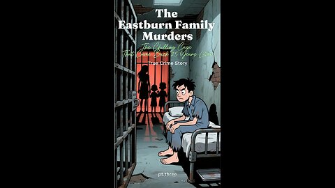 The Eastburn Family Murders: The Chilling Case That Came Back 25 Years Later | True Crime Story