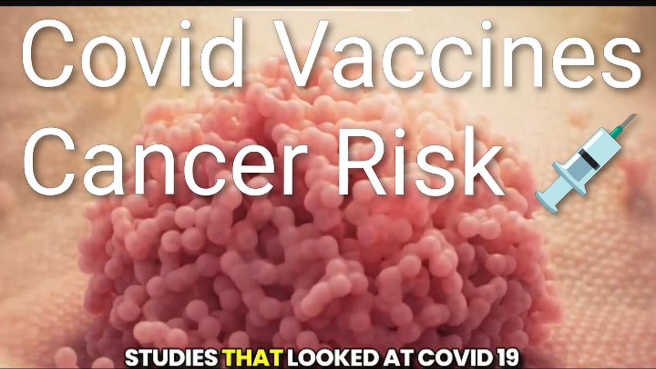 Covid vaccines increase Cancer Risk | Vaccine can cause turbo cancer