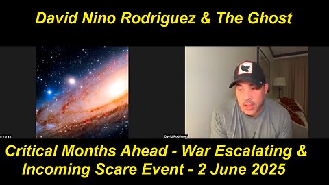 The Ghost "Critical Months Ahead - War Escalating & Scare Event Incoming" - 2 June 2025