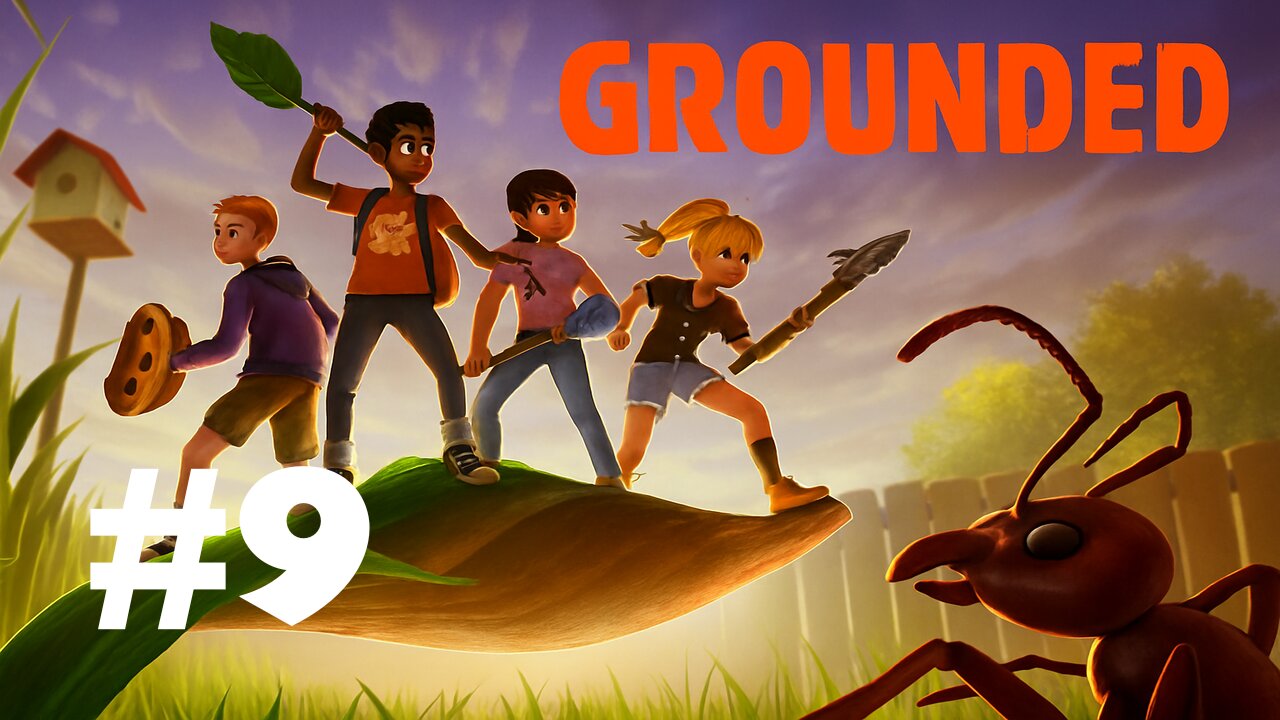 Grounded Ep. 9: Ladybug Boss & Zipline to Haze! (Twitch Archive)