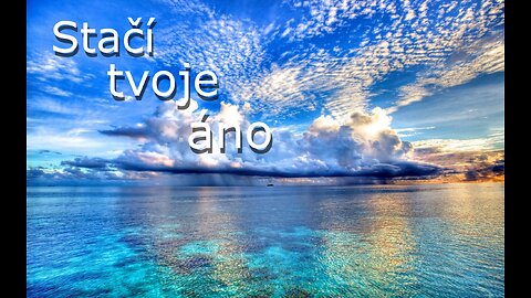 Stačí tvoje áno (Slamkovci)