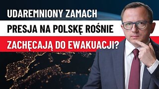 Polacy Pod Presją; Kampania Ewakuacyjna, Terroryzm, Zgoda Trumpa na Wojnę w Europie!