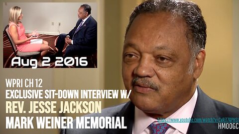 [Aug 2 2016] Exclusive interview with Rev. Jesse Jackson (Mark Weiner memorial) WPRI Candace Owens