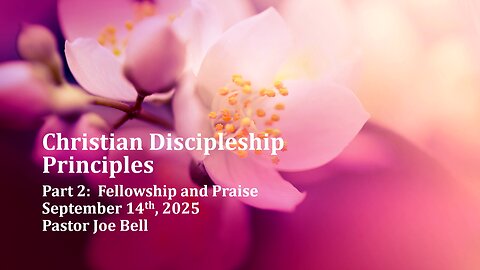 Christian Discipleship Principles Part 2