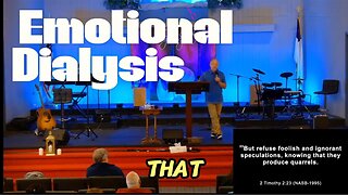 Emotional Dialysis