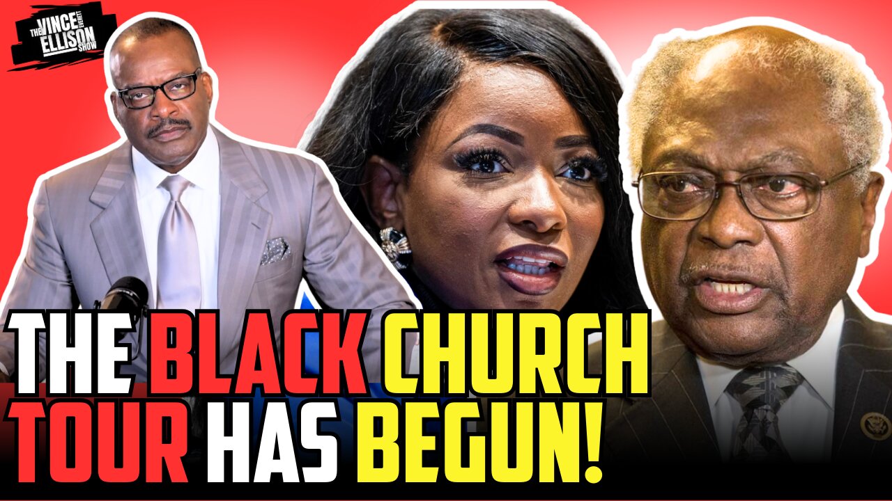 Jasmine Crockett & James Clyburn on Blasphemous Black Church Tour