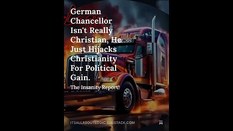 German Chancellor Isn't Really Christian, He Just Hijacks Christianity For Political Gain.