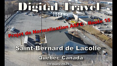 Digital Travel - Projet de modernisation Rte 15 - 19 mars 2025