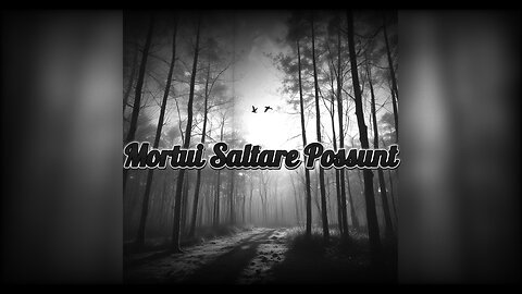 Mortui Saltare Possunt / Мъртвите могат да танцуват