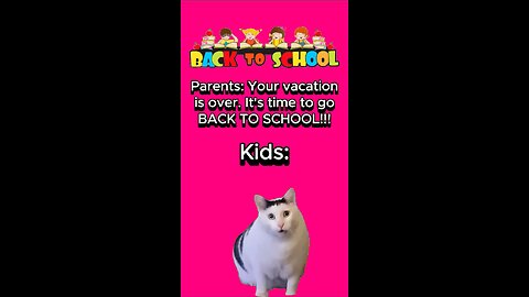 Vacation is OVER - It's time to go BACK TO SCHOOL!!!